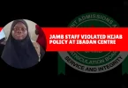 jamb-staff-violated-hijab-policy-at-ibadan-centre