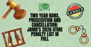 two-year-bans-prosecution-and-cancellation-jambs-2026-utme-penalty-list-in-full