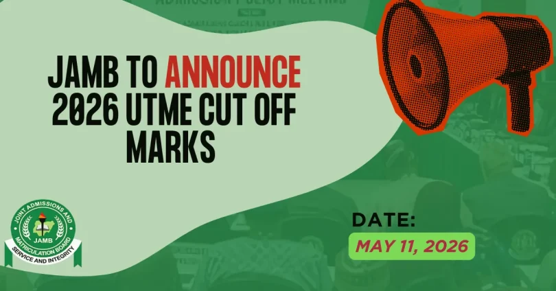 jamb-to-announce-2026-utme-cut-off-marks-on-may-11