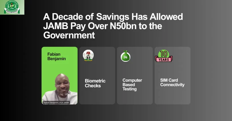 a-decade-of-savings-has-allowed-jamb-pay-over-n50bn-to-the-government