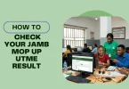 how-to-check-your-jamb-mop-up-utme-result