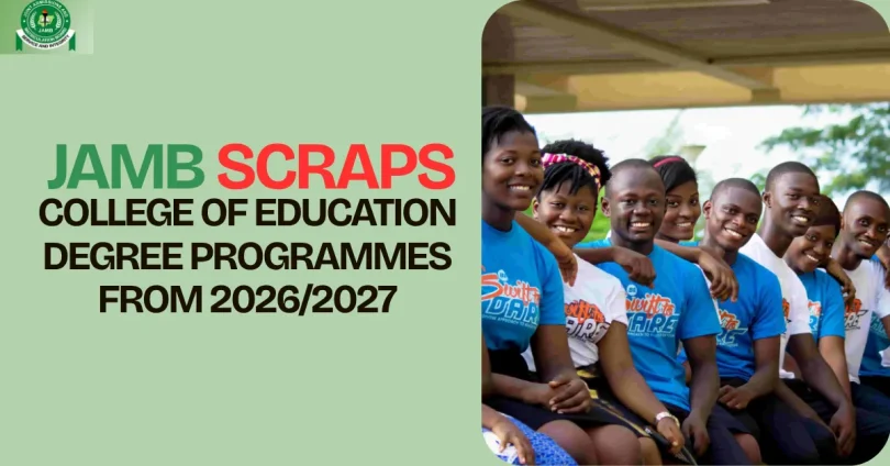 jamb-scraps-college-of-education-degree-programmes-from-2026-2027