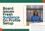 board-issues-fresh-guidance-on-profile-setup