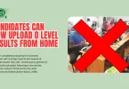 candidates-can-now-upload-o-level-results-from-home