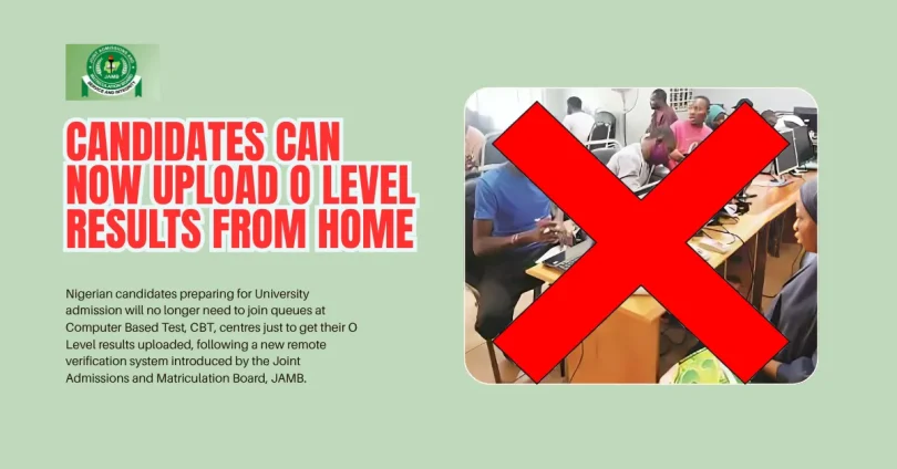 candidates-can-now-upload-o-level-results-from-home