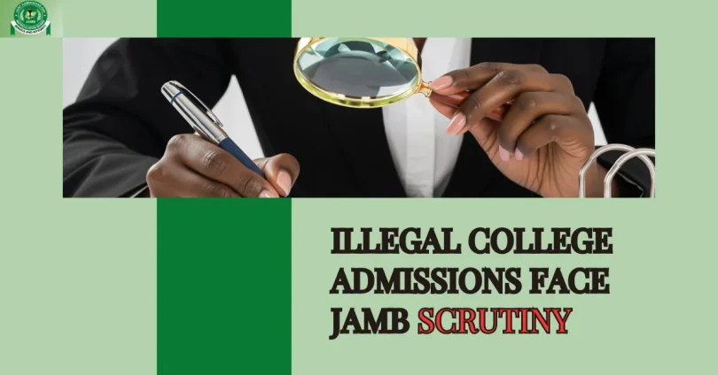 illegal-college-admissions-face-jamb-scrutiny