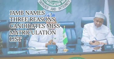 jamb-names-three-reasons-candidates-miss-matriculation-list